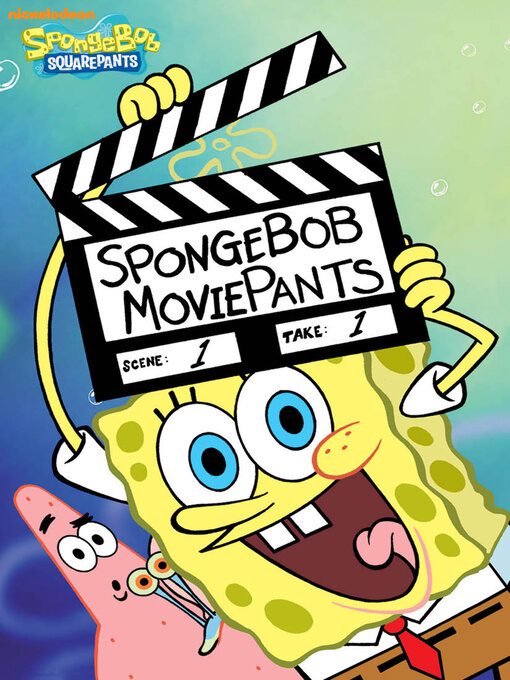 Title details for SpongeBob MoviePants by Nickelodeon Publishing - Available